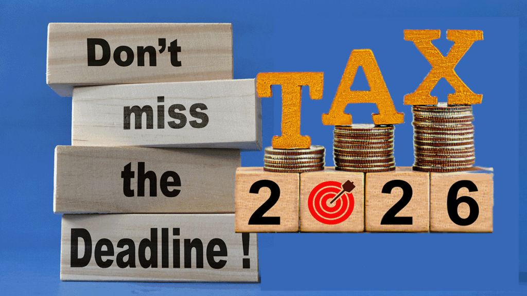 Tax Deadlines 2026